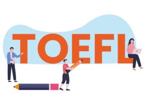 Tingkatkan Peluang Anda dengan Mengikuti Ujian Masuk TOEFL